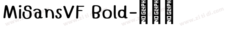 MiSansVF Bold字体转换